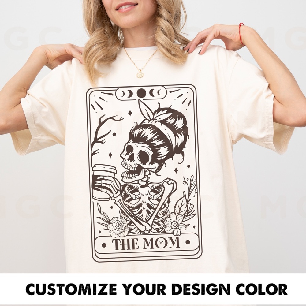 Comfort Colors The Mom Skeleton Tarot shirt